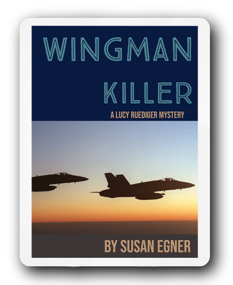 Wingman Killer by Susan Egner